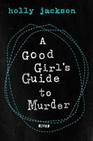 Holly Jackson - A Good Girl's Guide to Murder artwork