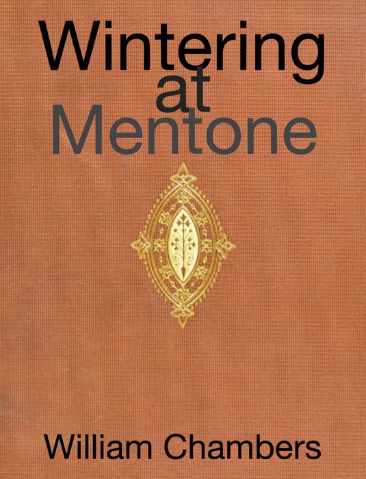 Wintering at Mentone 1870