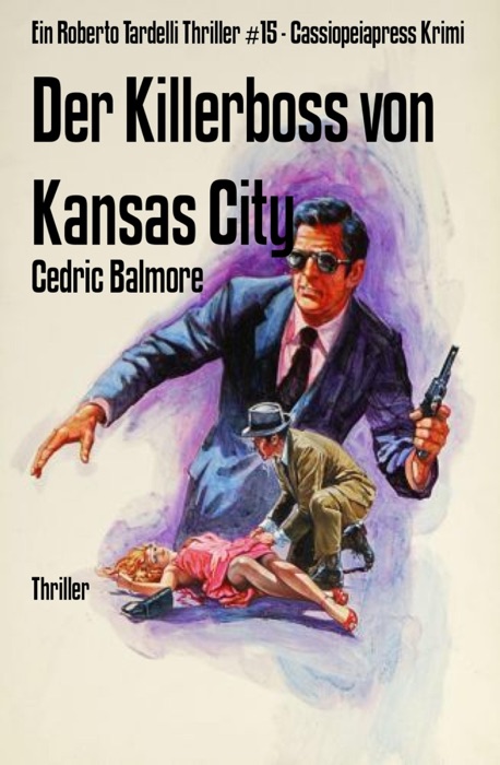 Der Killerboss von Kansas City