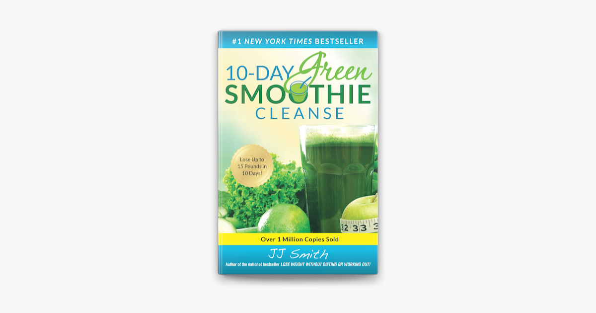 10-Day Green Smoothie Cleanse On Apple Books