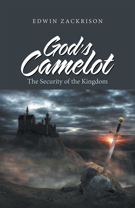 God’s Camelot