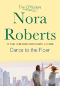 Dance to the Piper - Nora Roberts