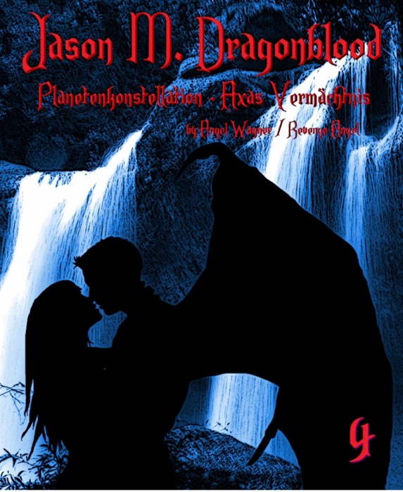 Jason M. Dragonblood - Teil 4