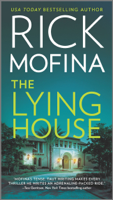 Rick Mofina - The Lying House artwork