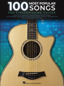 100 Most Popular Songs for Fingerpicking Guitar - ヴァリアス