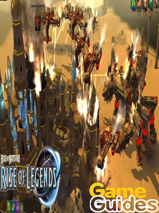 Rise of Nations Rise of Legends Game Guide