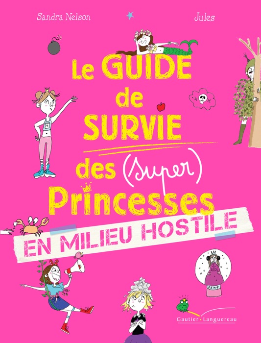 Le guide de survie des princesses