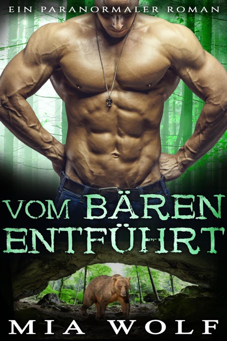 Vom Bären entführt