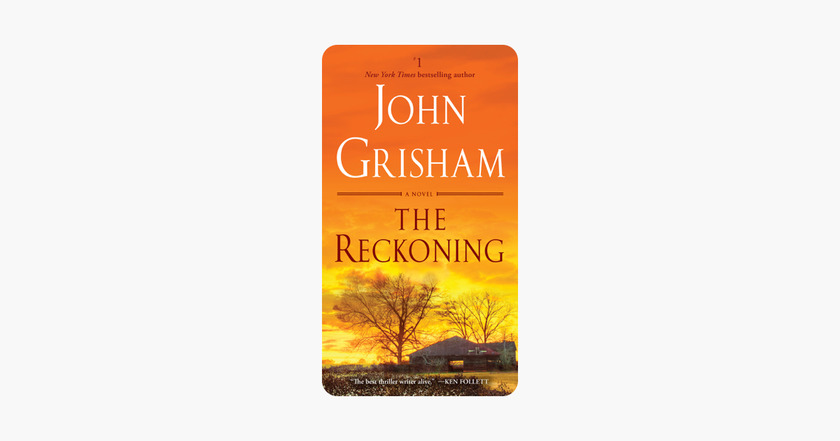 The Reckoning - John Grisham The Reckoning - John Grisham