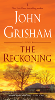 John Grisham - The Reckoning artwork