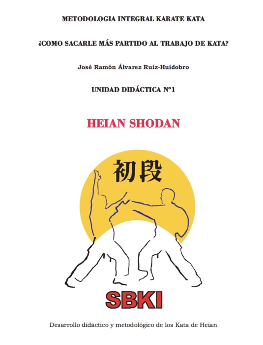 Unidad Didáctica 1 Heian Shodan