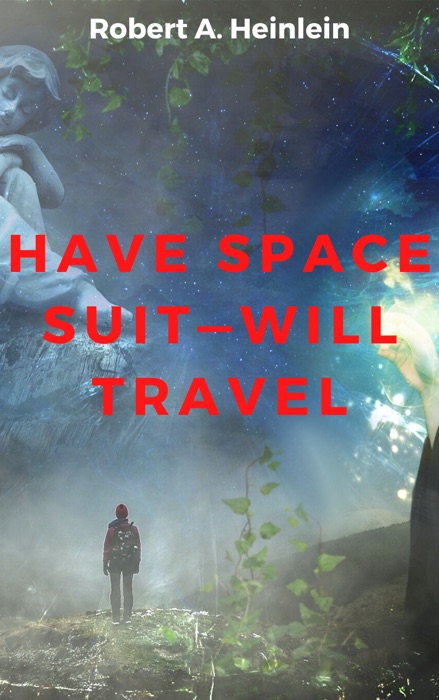 Have Space Suit—Will Travel