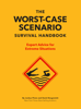 David Borgenicht & Joshua Piven - The Worst-Case Scenario Survival Handbook artwork