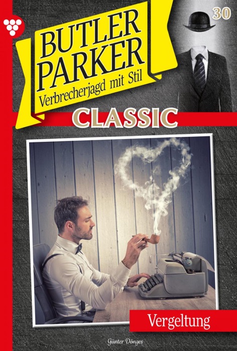 Butler Parker Classic 30 – Kriminalroman