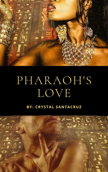 Pharaoh's Love