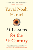 21 Lessons for the 21st Century - Yuval Noah Harari