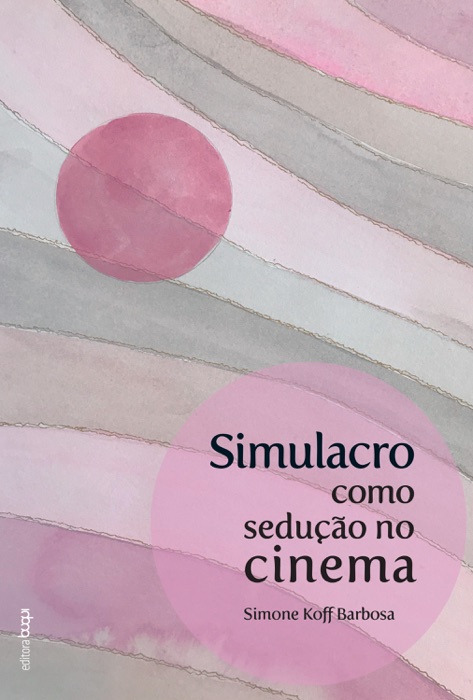 Simulacro como sedução no cinema