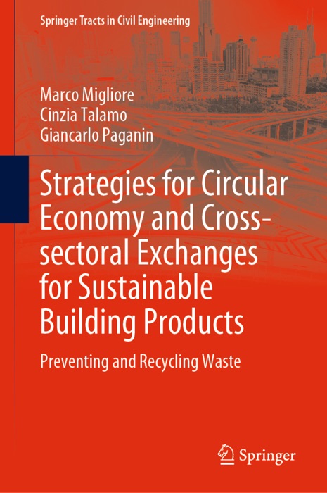 Strategies for Circular Economy and Cross-sectoral Exchanges for Sustainable Building Products