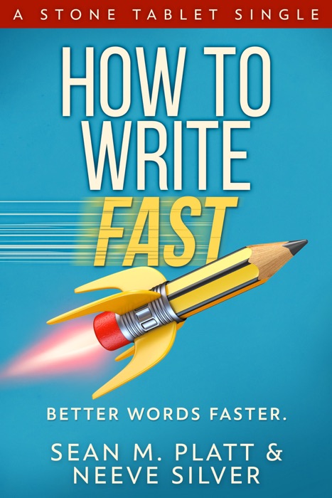 How to Write Fast