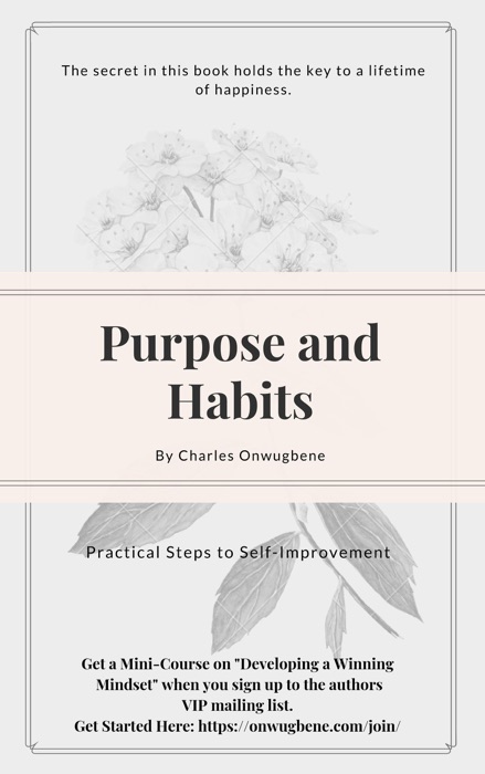 Purpose and Habits