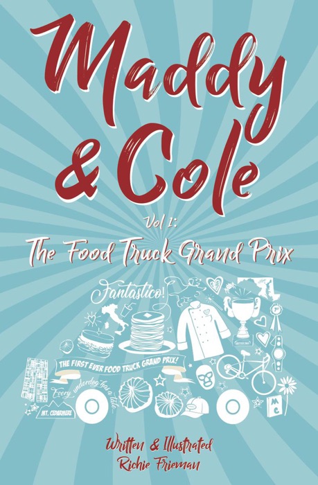 Maddie & Cole Vol. 1: The Food Truck Grand Prix