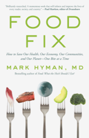 Dr. Mark Hyman - Food Fix artwork
