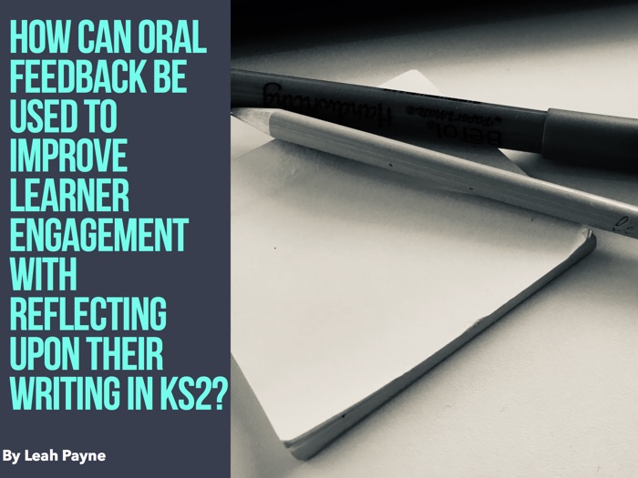 Oral feedback within the KS2 classroom