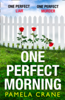 Pamela Crane - One Perfect Morning artwork