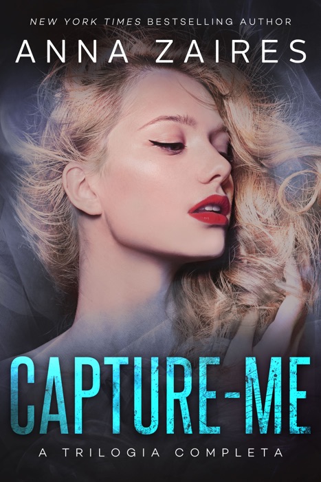 Capture-me: A Trilogia Completa