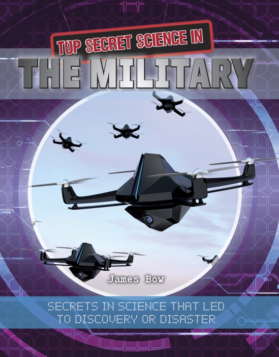 Top Secret Science in the Military