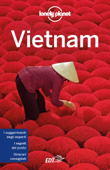 Vietnam - Lonely Planet, Austin Bush, David Eimer, Nick Ray, Phillip Tang, Iain Stewart & Brett Atkinson