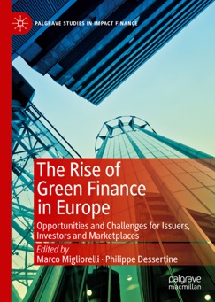 The Rise of Green Finance in Europe - Marco Migliorelli & Philippe Dessertine