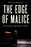 David P. Miraldi - The Edge of Malice artwork