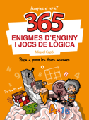 365 enigmes d'enginy i jocs de lògica - Miquel Capó