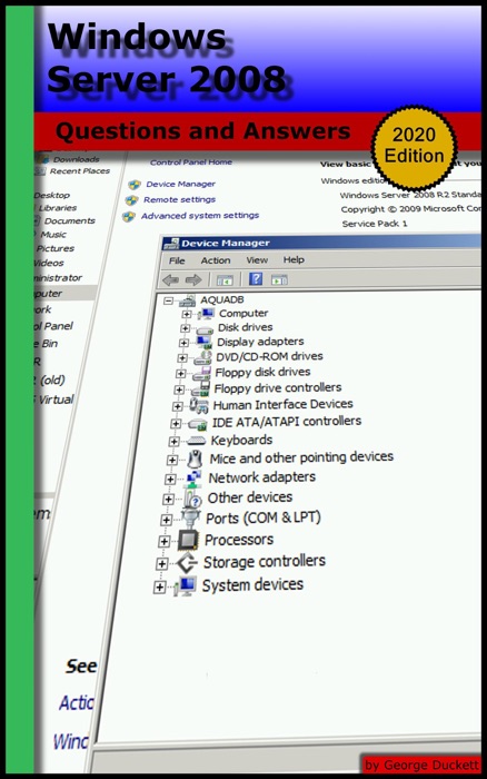 Windows Server 2008: Questions and Answers (2020 Edition)