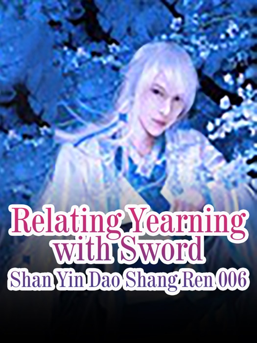 Relating Yearning with Sword