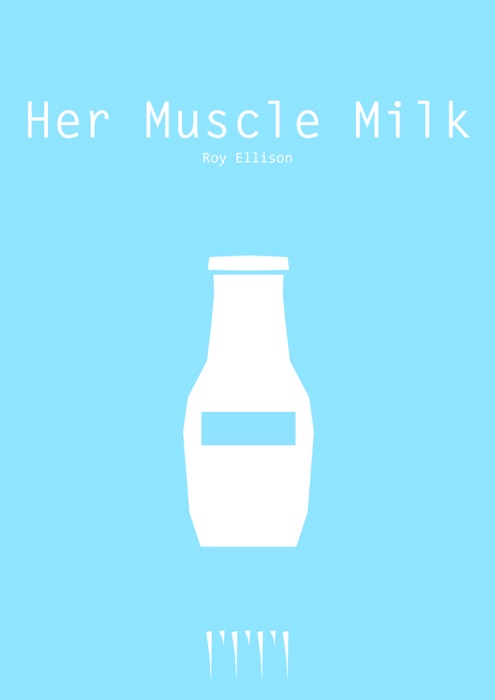 Her Muscle Milk