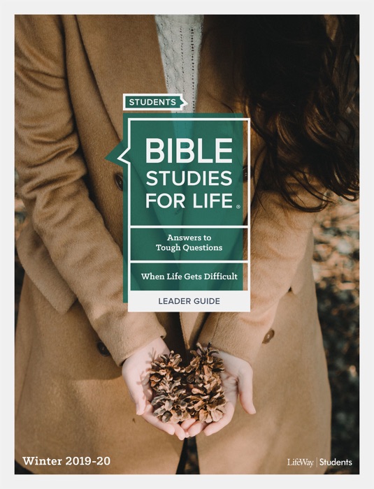 Bible Studies for Life: Student Leader Guide NIV Winter 2020