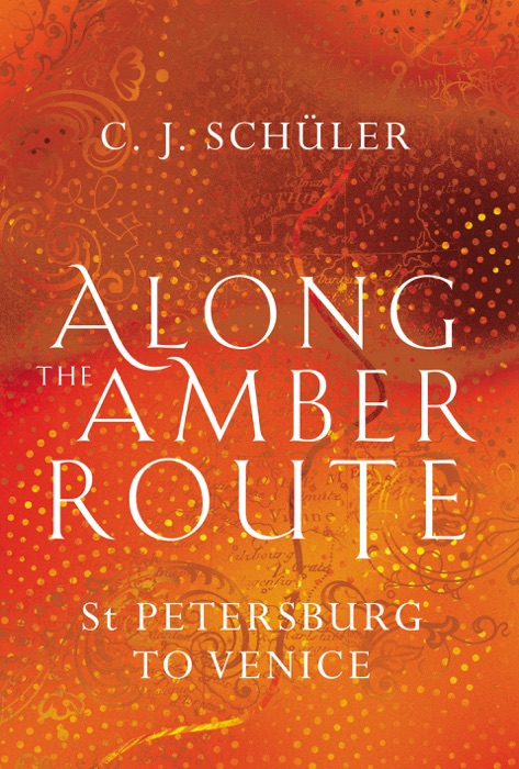 Along the Amber Route