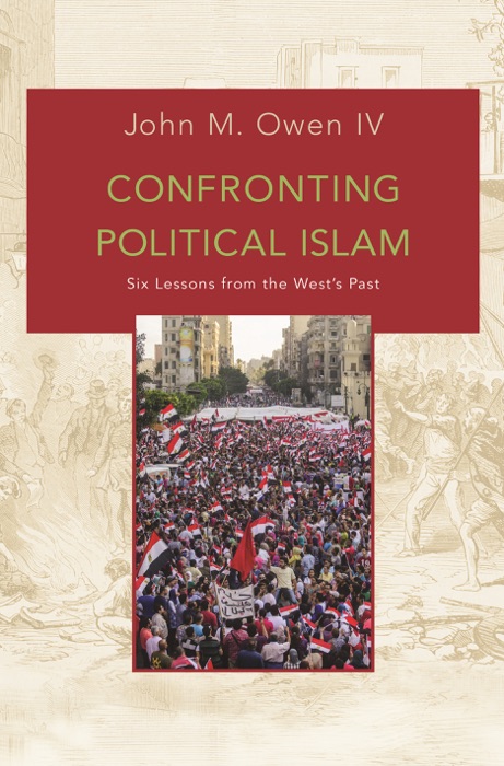 Confronting Political Islam