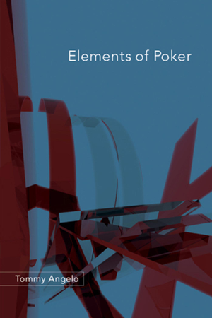 Read & Download Elements of Poker Book by Tommy Angelo Online