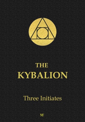 Capa do livro The Kybalion de Three Initiates