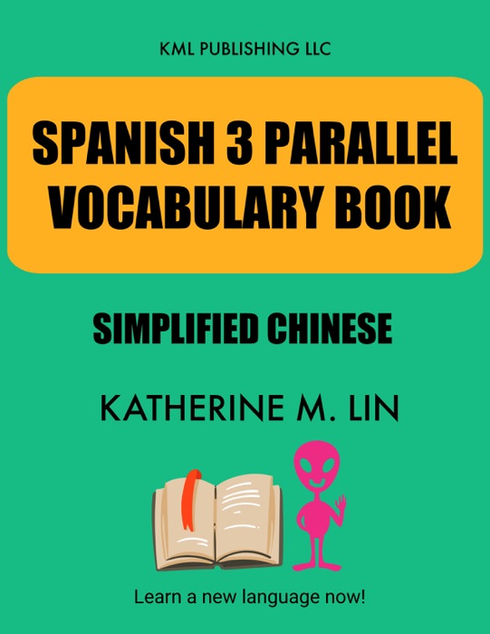 SPANISH 3 PARALLEL  VOCABULARY BOOK Simplified Chinese
