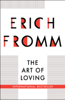 Erich Fromm - The Art of Loving artwork