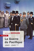 La Guerre du Pacifique Tome 2 - Nicolas Bernard