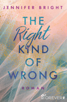 Jennifer Bright - The Right Kind of Wrong artwork