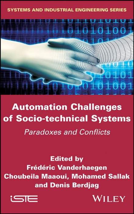 Automation Challenges of Socio-technical Systems