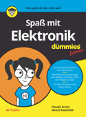 Spaß mit Elektronik für Dummies Junior - Claudia Ermel & Ninett Rosenfeld