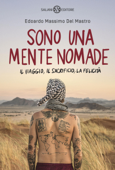 Sono una mente nomade - Edoardo Massimo Del Mastro