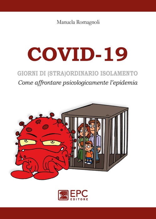 COVID-19, giorni di (stra)ordinario isolamento